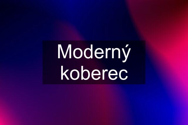 Moderný koberec