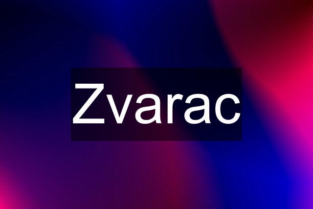 Zvarac