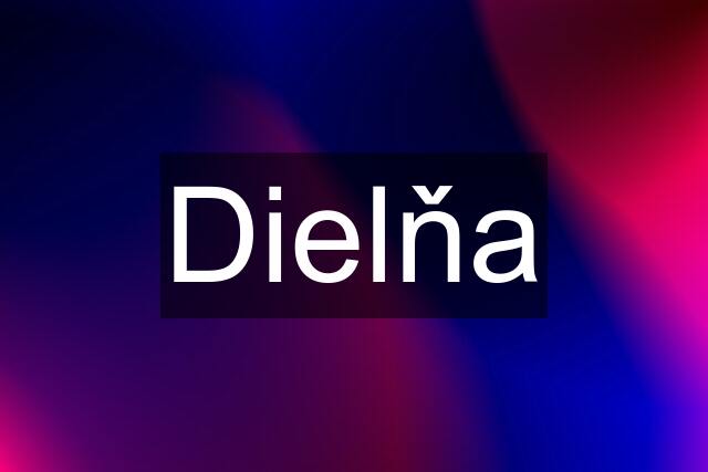 Dielňa