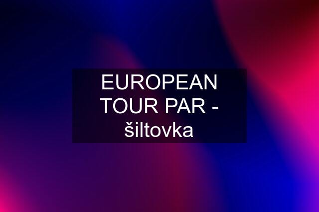 EUROPEAN TOUR PAR - šiltovka