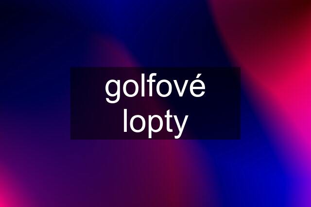 golfové lopty