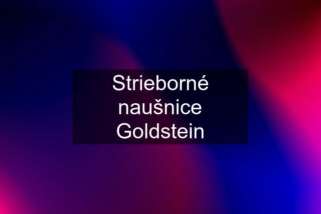 Strieborné naušnice Goldstein