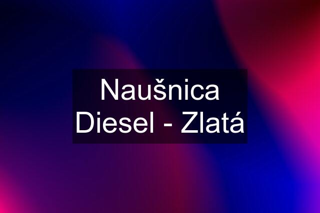 Naušnica Diesel - Zlatá