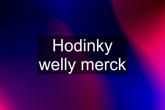 Hodinky welly merck