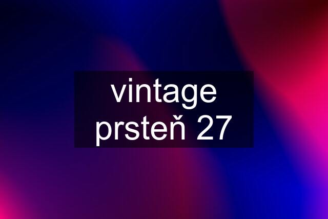 vintage prsteň 27