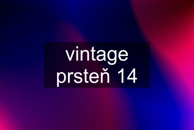 vintage prsteň 14