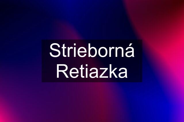 Strieborná Retiazka