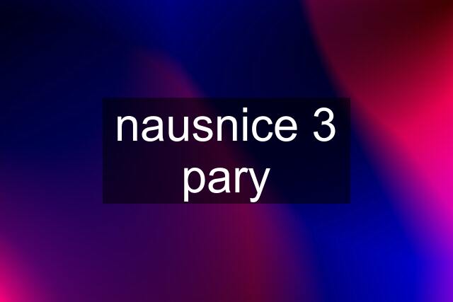 nausnice 3 pary