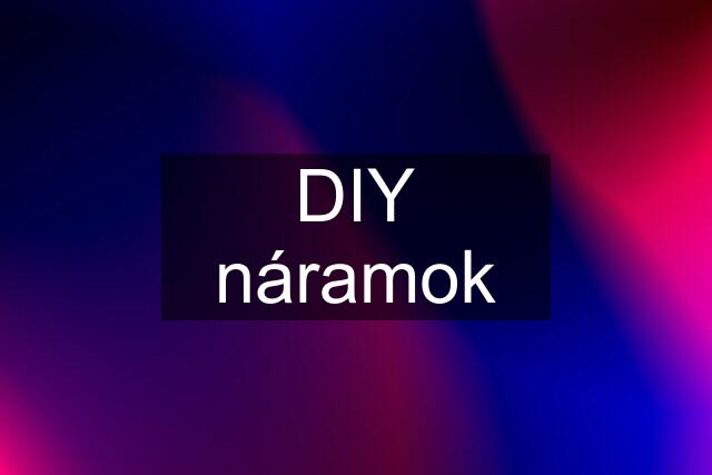 DIY náramok