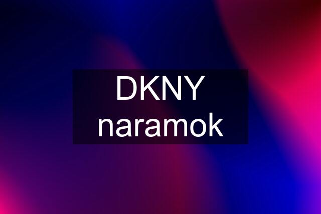 DKNY naramok