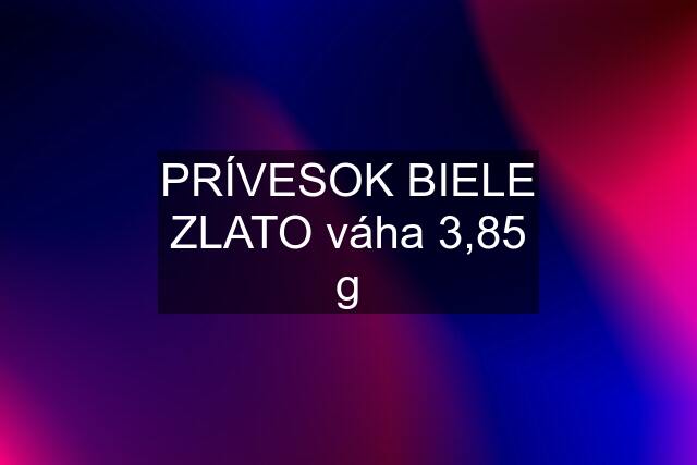 PRÍVESOK BIELE ZLATO váha 3,85 g