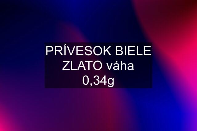 PRÍVESOK BIELE ZLATO váha 0,34g