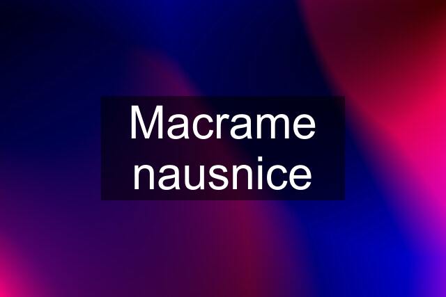 Macrame nausnice