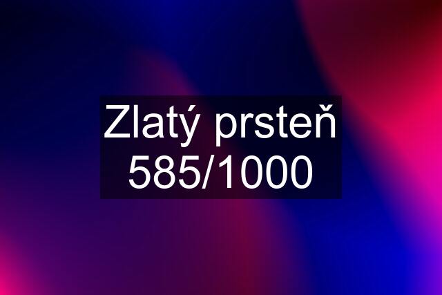 Zlatý prsteň 585/1000