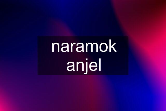 naramok anjel