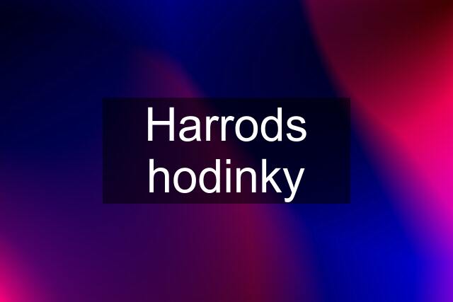 Harrods hodinky