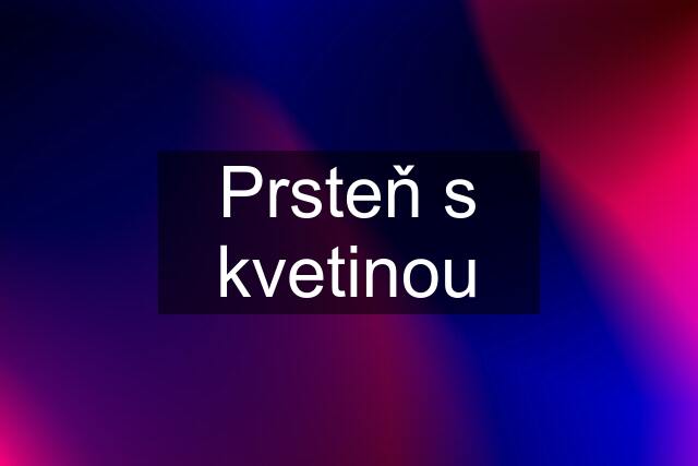 Prsteň s kvetinou