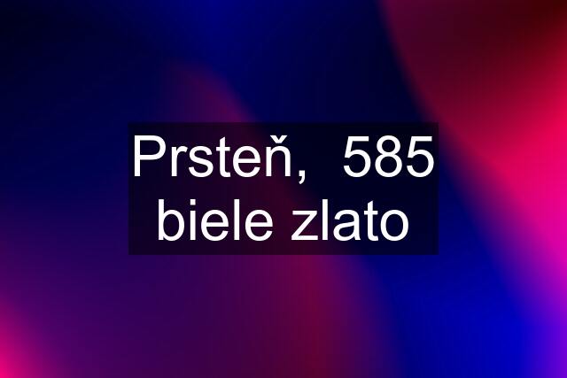 Prsteň,  585 biele zlato