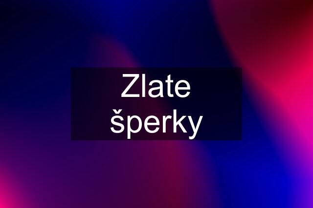 Zlate šperky