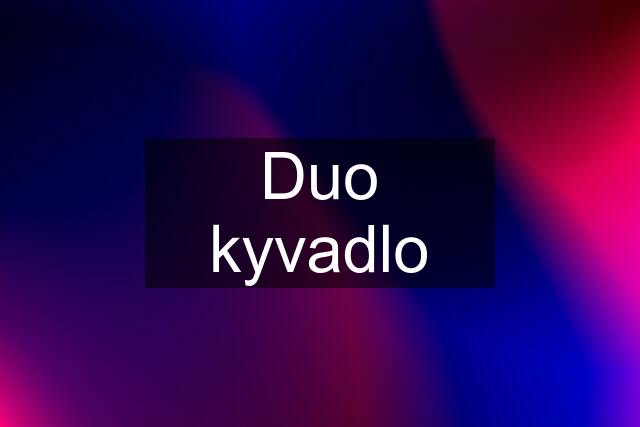 Duo kyvadlo