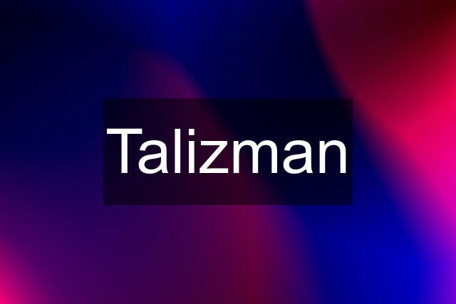 Talizman