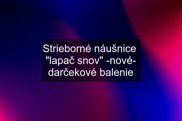 Strieborné náušnice  "lapač snov" -nové- darčekové balenie