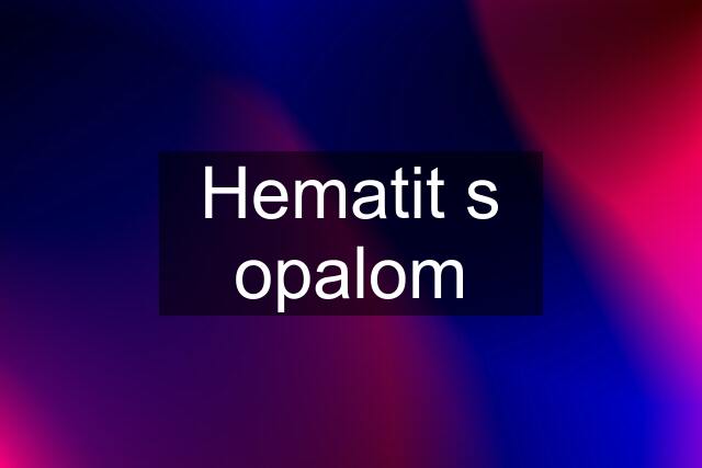 Hematit s opalom