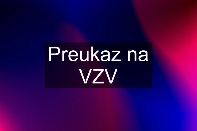 Preukaz na VZV