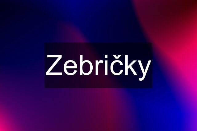 Zebričky