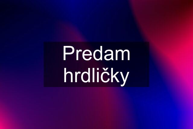 Predam hrdličky