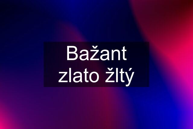 Bažant zlato žltý