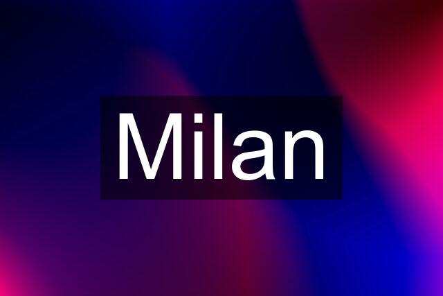 Milan