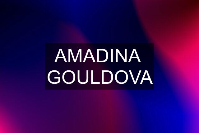 AMADINA  GOULDOVA