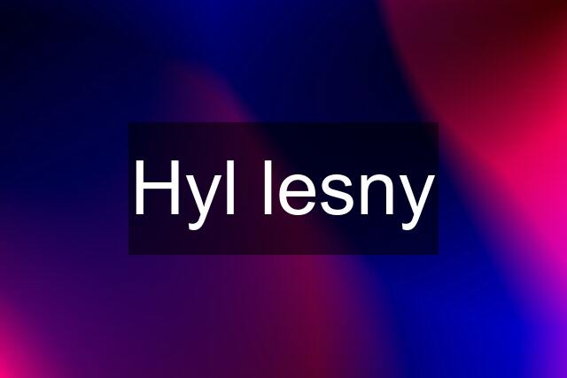 Hyl lesny