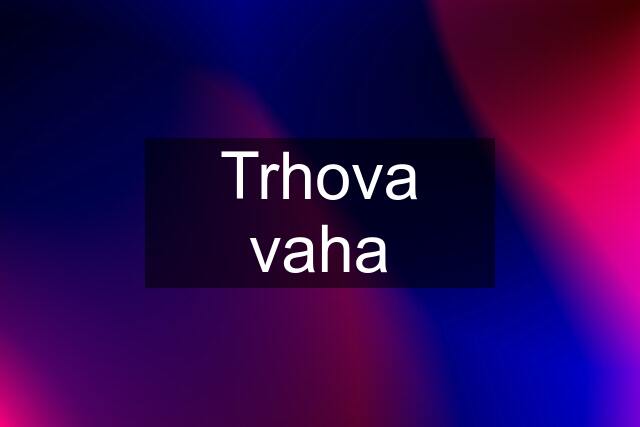 Trhova vaha