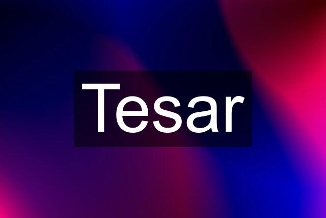 Tesar