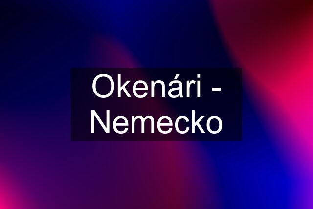 Okenári - Nemecko