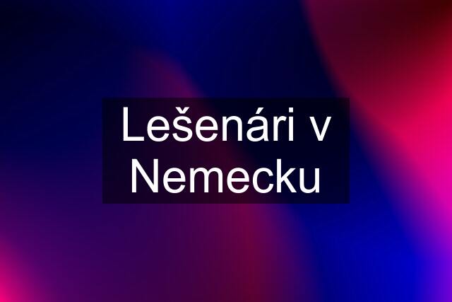 Lešenári v Nemecku