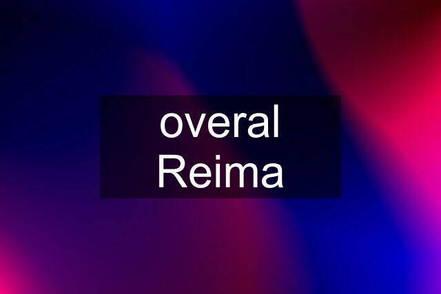 overal Reima