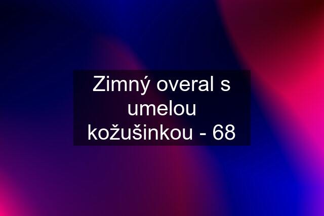 Zimný overal s umelou kožušinkou - 68