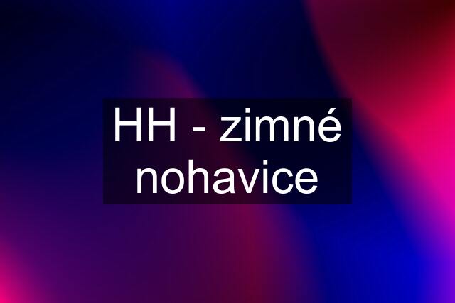 HH - zimné nohavice