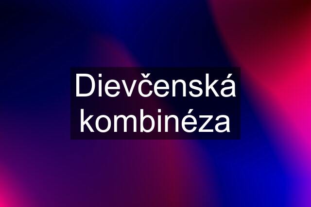 Dievčenská kombinéza