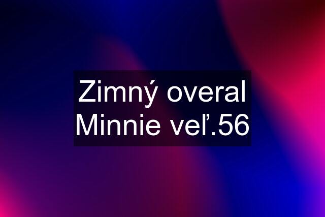 Zimný overal Minnie veľ.56