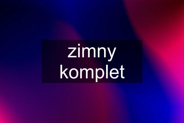 zimny komplet