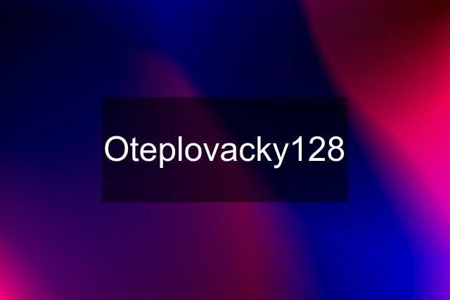 Oteplovacky128