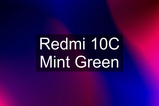 Redmi 10C Mint Green