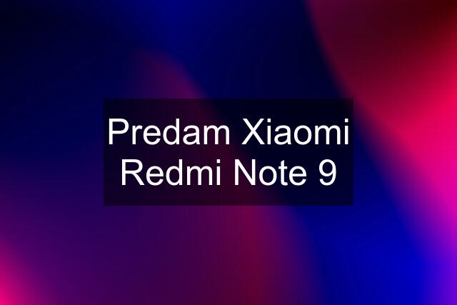 Predam Xiaomi Redmi Note 9