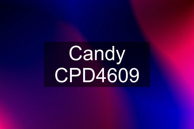 Candy CPD4609