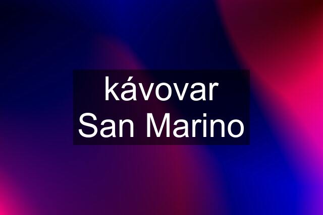 kávovar San Marino