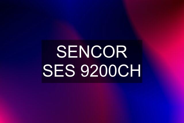 SENCOR SES 9200CH